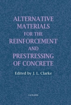 Alternative Materials for the Reinforcement and Prestressing of Concrete - 