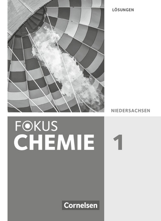 Fokus Chemie - Neubearbeitung - Gymnasium Niedersachsen - Band 1