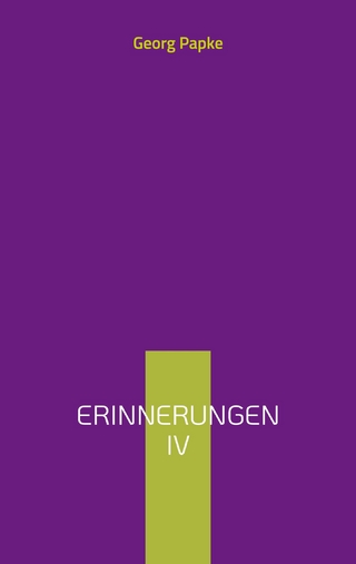Erinnerungen IV