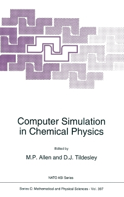 Computer Simulation in Chemical Physics