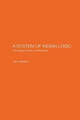 A System of Indian Logic - John Vattanky