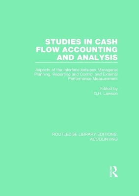 Studies in Cash Flow Accounting and Analysis (RLE Accounting)
