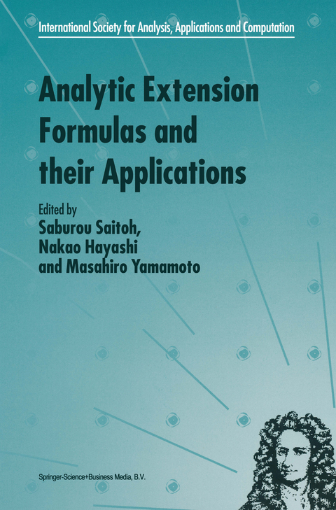 Analytic Extension Formulas and their Applications - 
