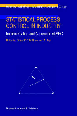 Statistical Process Control in Industry - R.J. Does, C.B. Roes, A. Trip