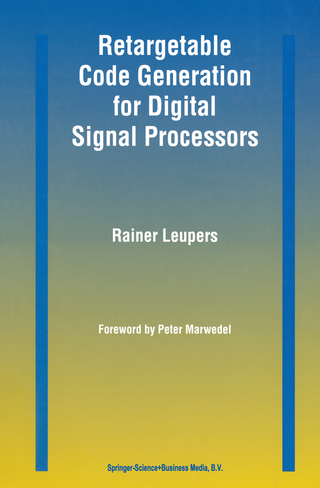 Retargetable Code Generation for Digital Signal Processors