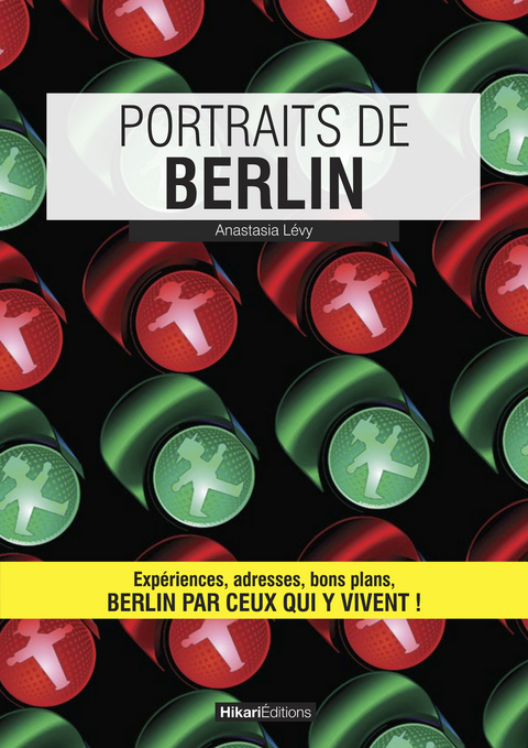 Portraits de Berlin - Anastasia Lévy