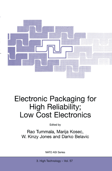 Electronic Packaging for High Reliability, Low Cost Electronics - 
