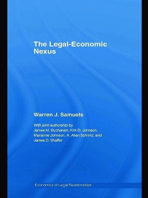 The Legal-Economic Nexus