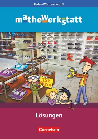 Mathewerkstatt - Mittlerer Schulabschluss Baden-Württemberg - Band 3