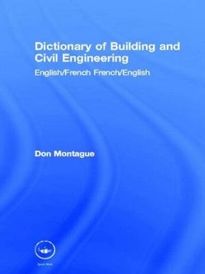 Dictionary of Building and Civil Engineering - Don Montague