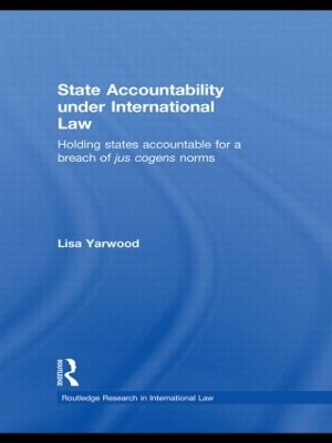 State Accountability under International Law - Lisa Yarwood
