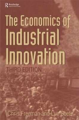 The Economics of Industrial Innovation - Chris Freeman