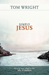 Simply Jesus - Tom Wright