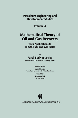 Mathematical Theory of Oil and Gas Recovery