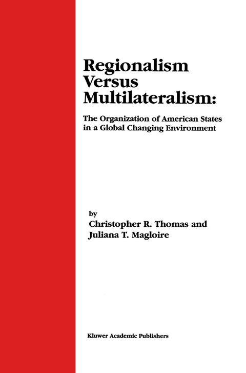 Regionalism Versus Multilateralism - Christopher R. Thomas, Juliana T. Magloire