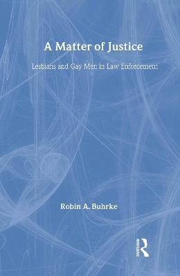 A Matter of Justice - Robin Buhrke