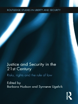 Justice and Security in the 21st Century