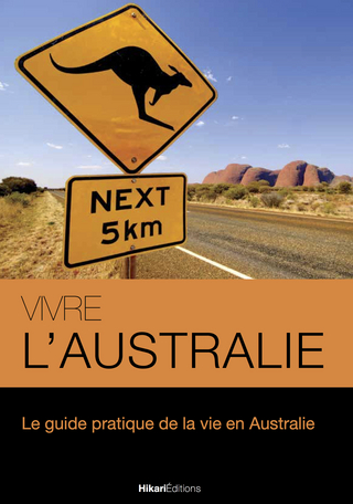 Vivre l’Australie