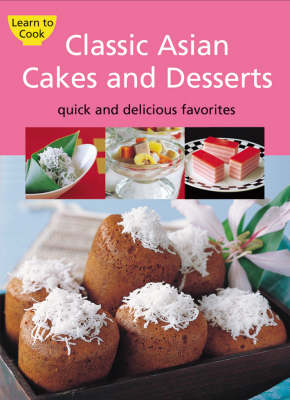 Classic Asian Cakes and Desserts -  Periplus