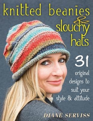 Knitted Beanies & Slouchy Hats - Diane Serviss