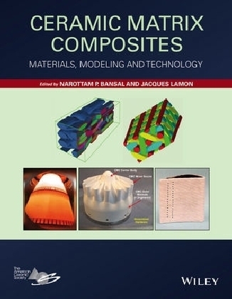 Ceramic Matrix Composites - Narottam P. Bansal, Jacques Lamon