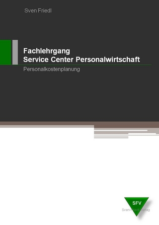 Fachlehrgang Service Center Personalwirtschaft / Personalkostenplanung