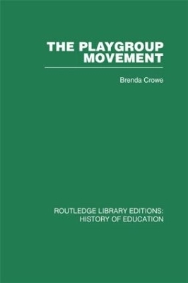 The Playgroup Movement - Brenda Crowe