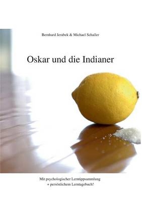 Oskar und die Indianer