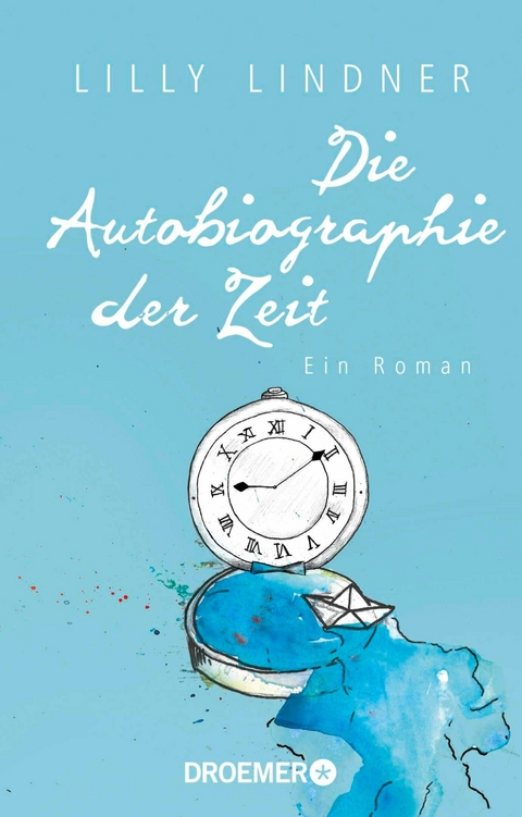 Die Autobiographie der Zeit - Lilly Lindner