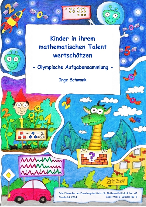 Kinder in ihrem mathematischen Talent wertsch&auml;tzen - Inge Schwank