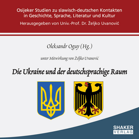 Die Ukraine und der deutschsprachige Raum - 