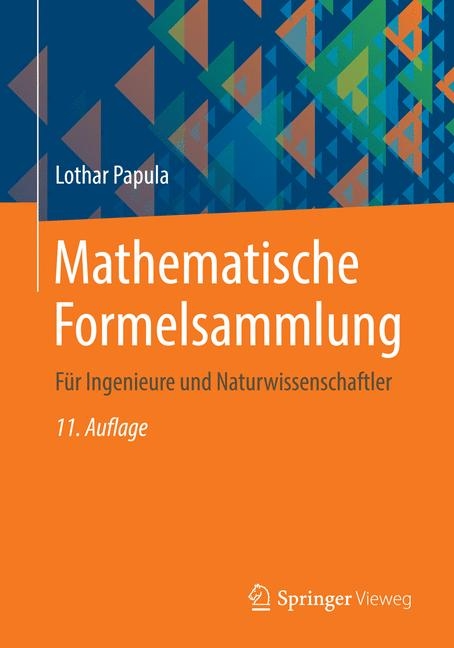 Mathematische Formelsammlung - Lothar Papula