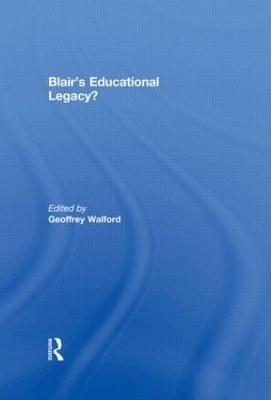 Blair's Educational Legacy? - 