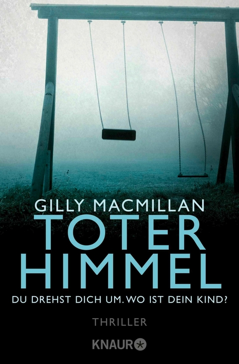 Toter Himmel - Gilly MacMillan