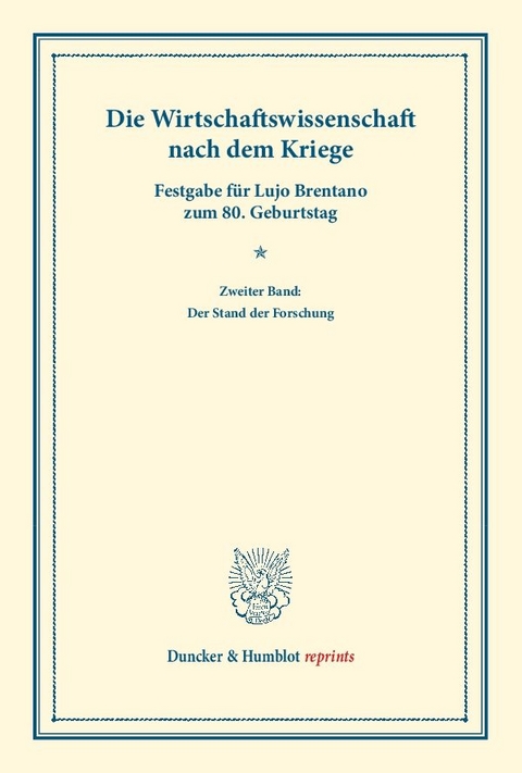 Die Wirtschaftswissenschaft nach dem Kriege. - 