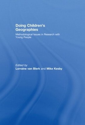 Doing Children&rsquo;s Geographies - 