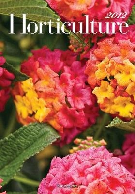 Horticulture Annual 2012 CD -  Editors of Horticulture Magazine