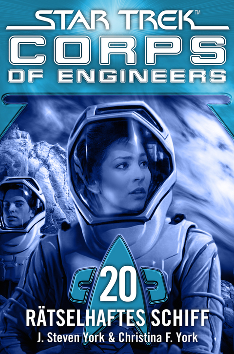 Star Trek - Corps of Engineers 20: R&auml;tselhaftes Schiff - J.S. York, Christina F. York