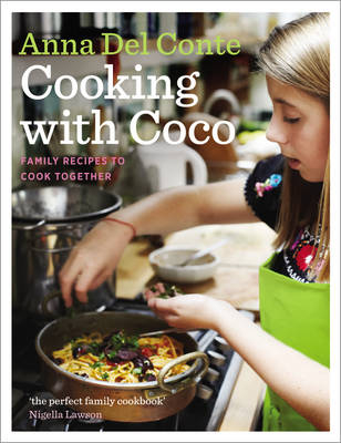 Cooking with Coco -  Anna del Conte