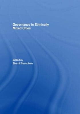 Governance in Ethnically Mixed Cities - 