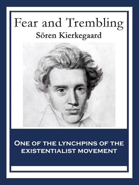 Fear and Trembling - Sören Kierkegaard