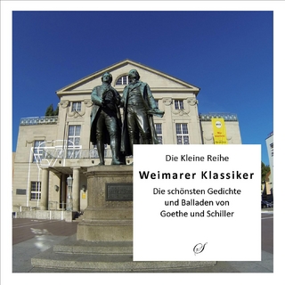 Die Kleine Reihe Bd. 34: Weimarer Klassiker