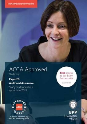 ACCA F8 Audit and Assurance (International) -  BPP Learning Media