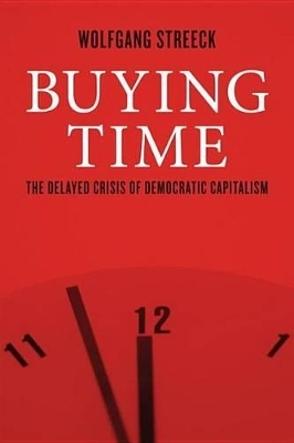 Buying Time - Wolfgang Streeck