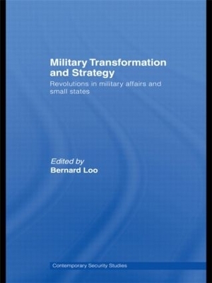 Military Transformation and Strategy - 