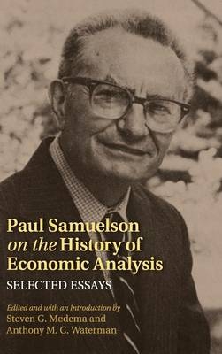 Paul Samuelson on the History of Economic Analysis - 