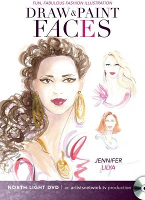 Fun, Fabulous Fashion Illustrations - Draw and Paint Faces