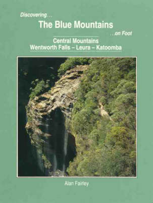 Discovering the Blue Mountains on Foot