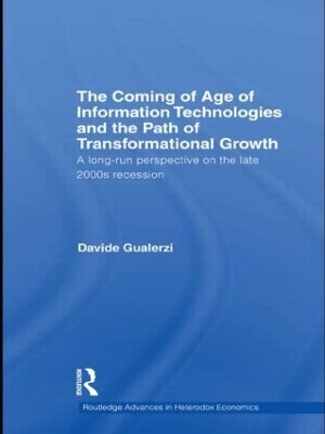 The Coming of Age of Information Technologies and the Path of Transformational Growth. - Davide Gualerzi