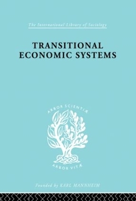 Transitional Economic Systems - Dorothy W. Douglas
